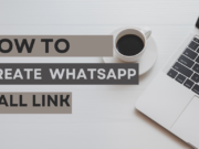 How to Create WhatsApp Call Link (Audio & Video) WhatsApp