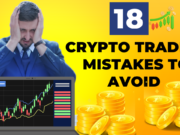 18 Crypto Trading Mistakes to Avoid in 2025 | Expert Guide Crypto Trading Mistakes to Avoid