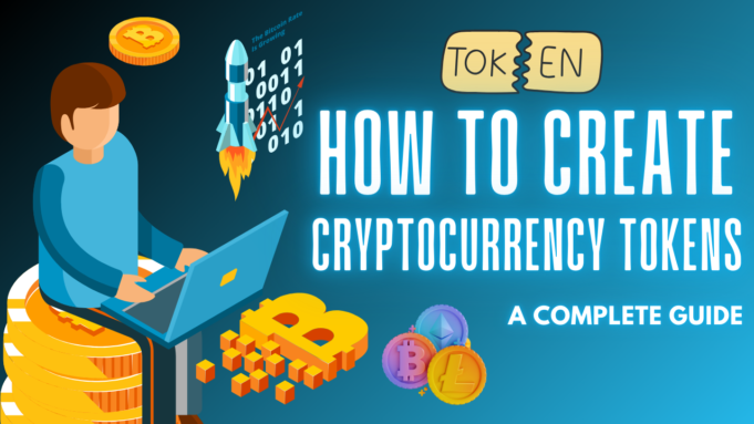 How to Create Cryptocurrency Tokens