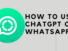 How to Use ChatGPT on WhatsApp How to Use ChatGPT on WhatsApp