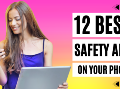 12 Best Safety Apps On your Android Device | You Must Have best safety apps on your Android